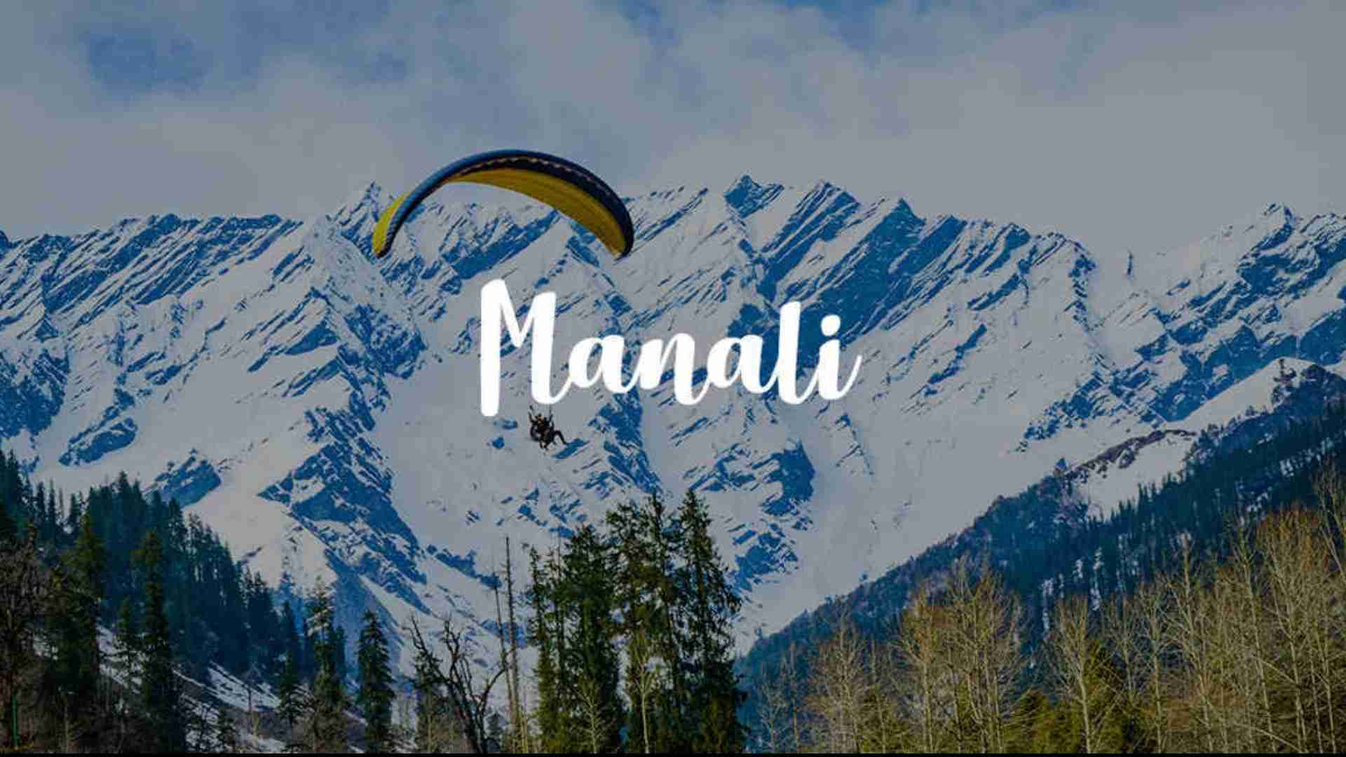 Exploring the Serene Beauty of Manali