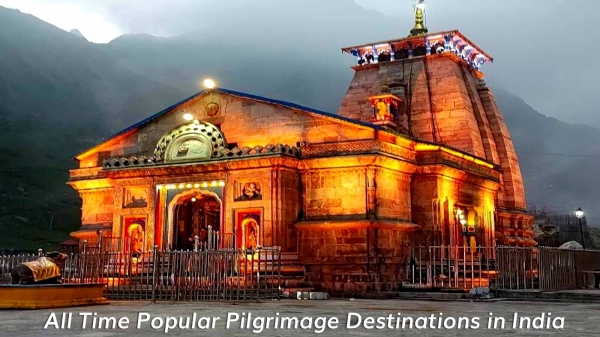 All Time Popular Pilgrimage Destinations in India