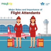 Major Roles and Importance of Flight Attendants