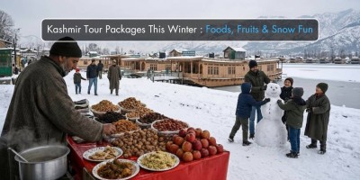 Kashmir Tour Packages This Winter: Foods, Fruits & Snow Fun